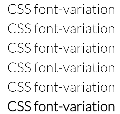 CSS font-variation 可变字体的魅力 CSS font-variation 可变字体的魅力